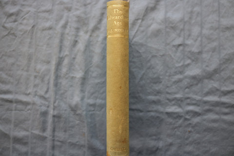 1964 THE EDWARDIAN AGE HARDCOVER BOOK BY R. J. MINNEY - KD 9378