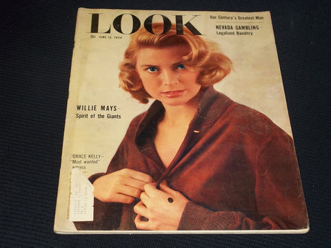 1954 JUNE 15 LOOK MAGAZINE - GRACE KELLY WILLIE MAYS STORY INSIDE - E 20328
