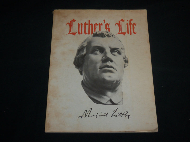 1941 LUTHER'S LIFE SOFTCOVER BOOK BY INGEBORG STOLEE - R 706N