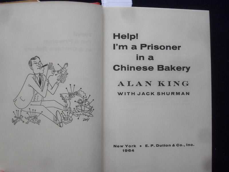 1964 HELP! I'M A PRISONER IN A CHINESE BAKERY HARDCOVER BOOK-ALAN KING - KD 8921
