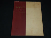 1952 DU PONT AUTOBIOGRAPHY OF AN AMERICAN ENTERPRISE BOOK - KD 7410