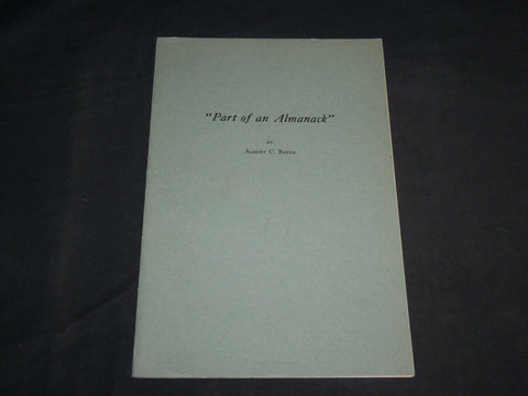 1943 PART OF AN ALMANACK SOFTCOVER BOOK BY ALBERT C. BATES - J 6827