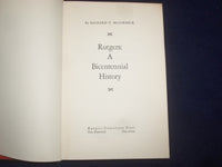 1966 RUTGERS: A BICENTENNIAL HISTORY HARDCOVER BOOK BY RICHARD MCCORMICK-KD 9151