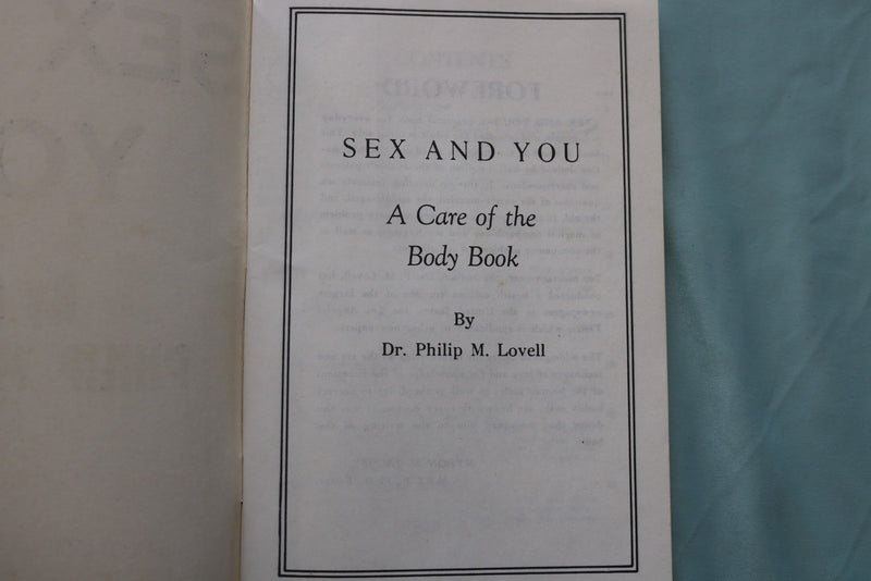 1940 SEX AND YOU BY DR. PHILIP M. LOVELL - SOFTCOVER BOOK - K 3430
