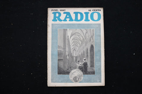 1927 JUNE RADIO MAGAZINE - GREAT FRONT COVER - E 11162