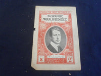1914 OCT 10 THE GRAPHIC WAR BUDGET MAGAZINE-QUEEN OF EMPIRE'S WOMANHOOD -B 4164I