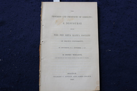 1847 PROGRESS AND PROSPECTS OF GERMANY - SOFTCOVER - BROWN UNIVERSITY - K 1398