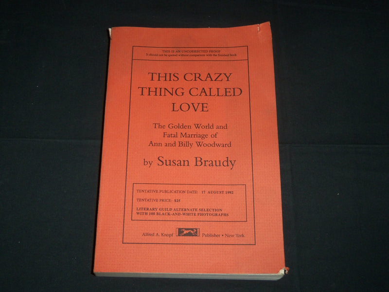 1992 THIS CRAZY THING CALLED LOVE BOOK BY BRAUDY - UNCORRECTED PROOF - KD 5389