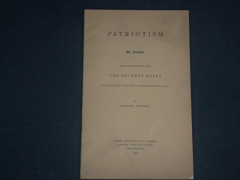 1901 PATRIOTISM ORATION - HARVARD COMMENCEMENT - WILLIAM EVERETT - J 4389