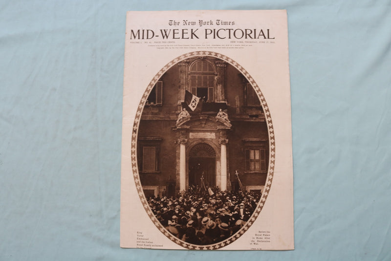1915 JUNE 17 NEW YORK TIMES MID-WEEK PICTORIAL - KING VICTOR EMMANUEL - NP 9141