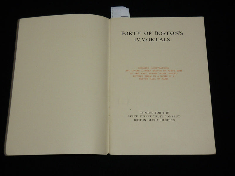 1910 FORTY OF BOSTON 'S IMMORTALS SOFTCOVER BOOK - J 6570