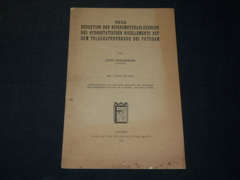 1915 NEUE REDUKTION DER NIVEAUMETERABLESUNGEN GERMAN BOOK BY MEISSNER - J 5910