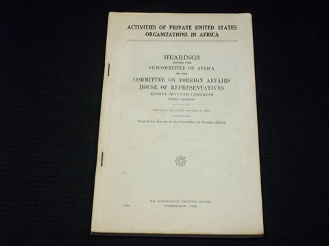 1961 UNITED STATES ORGANIZATIONS IN AFRICA HEARINGS - 87TH CONGRESS - J 7134