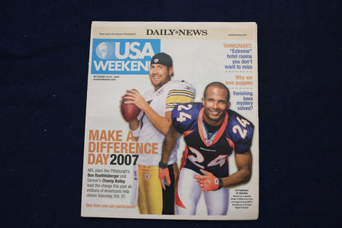 2007 OCT 19-21 USA WEEKEND MAGAZINE - ROETHLISBERGER-C. BAILEY COVER - E 18316