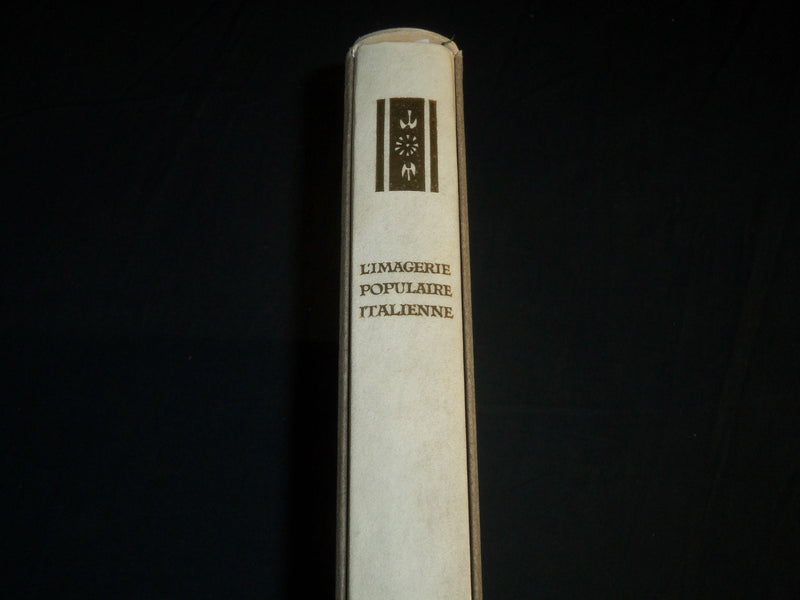 1965 L'IMAGERIE POPULAIRE ITALIENNE BOOK BY PAOLO TOSCHI - GREAT PHOTOS- KD 2442