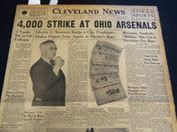 1941 AUGUST 2 CLEVELAND NEWS NEWSPAPER - 4,000 STRIKE AT OHIO ARSENALS - NT 7399