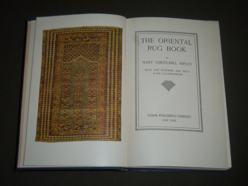 1936 THE ORIENTAL RUG BOOK BY MARY CHURCHILL RIPLEY - NEW EDITION - KD 4238