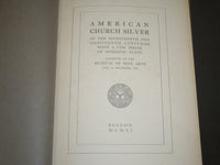 1911 AMERICAN CHURCH SILVER 17TH & 18TH CENTURIES BOOK - NICE PLATES - KD 2578
