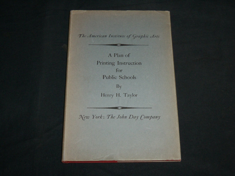 1927 A PLAN OF PRINTING INSTRUCTION FOR PUBLIC SCHOOLS BOOK BY TAYLOR - KD 6801