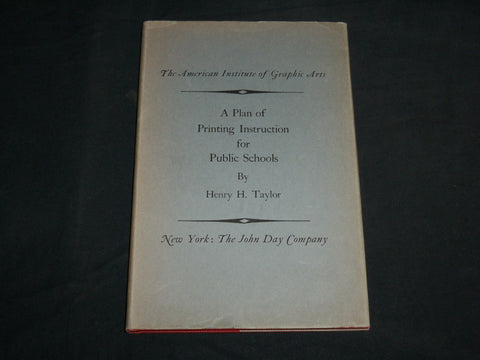 1927 A PLAN OF PRINTING INSTRUCTION FOR PUBLIC SCHOOLS BOOK BY TAYLOR - KD 6801