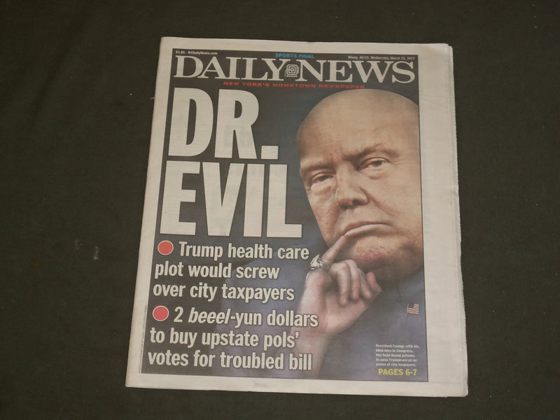 2017 MARCH 22 NEW YORK DAILY NEWS - TRUMP HEALTH CARE PLOT - DR. EVIL