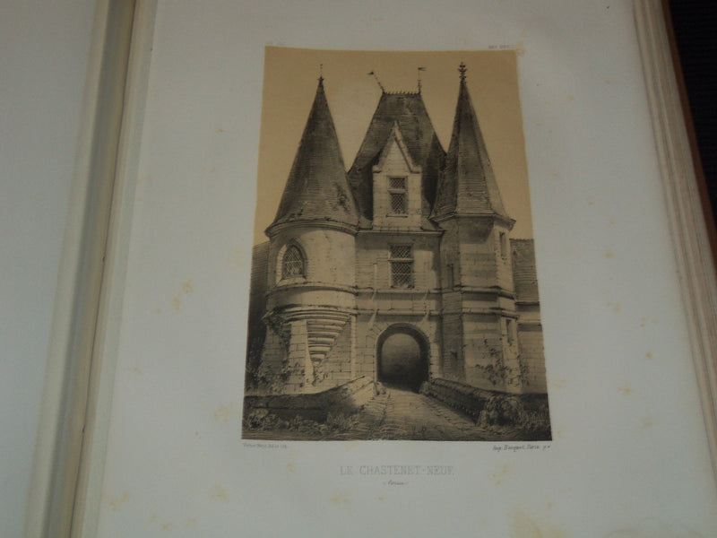 1800'S CHATEAUX DE FRANCE DES 15 & 16 CENTURY VOLUME - VICTORY PETIT - Z 215