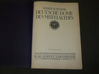 1912 DEUTSCHE DOME DES MITTELALTERS GERMAN BOOK BY WILHELM PINDER - J 3676