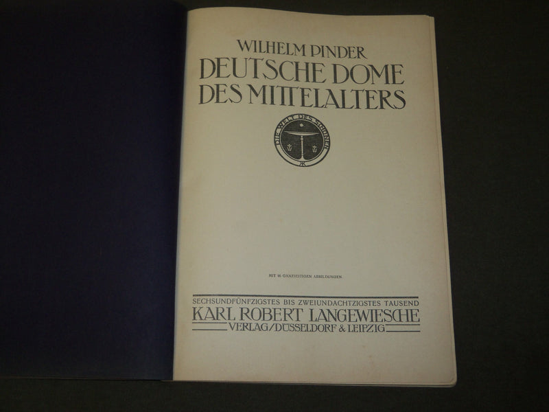 1912 DEUTSCHE DOME DES MITTELALTERS GERMAN BOOK BY WILHELM PINDER - J 3676