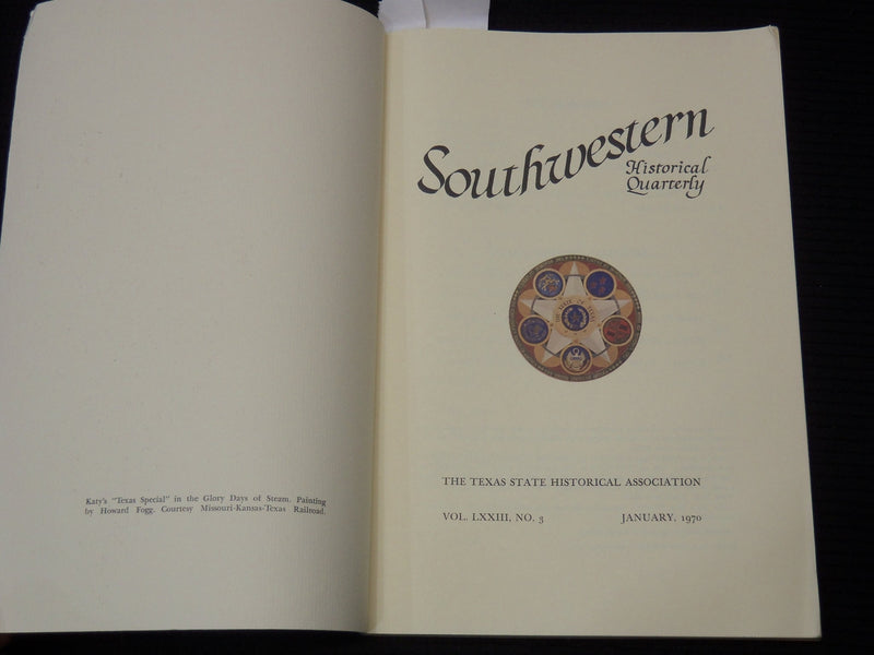1970 JANUARY & JULY SOUTHWESTERN HISTORICAL QUARTERLY MAGAZINE LOT OF 2 - K 2686