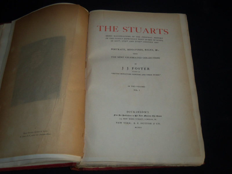 1902 THE STUARTS BEING ILLUSTRATIONS OF PERSONAL HISTORY VOLUME 1 & 2 - Z 148