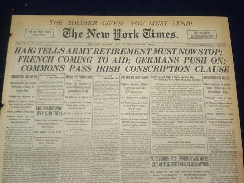 1918 APRIL 13 NEW YORK TIMES - HAIG TELLS ARMY RETIREMENT MUST STOP - NT 8210