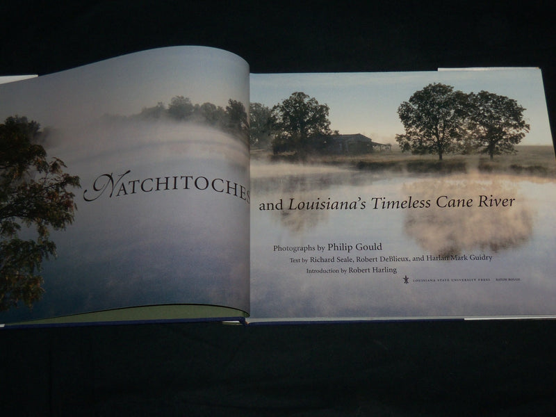 2002 NATCHITOCHES AND LOUISIANA'S TIMELESS CANE RIVER BOOK BY GOULD - I 2052