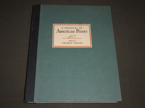 1939 A TREASURY OF AMERICAN PRINTS EDITED BY THOMAS CRAVEN -NICE PLATES- KD 4370