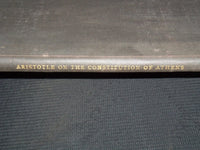 1891 ARISTOTLE ON THE CONSTITUTION OF ATHENS VOLUME - NICE PLATES - Z 271