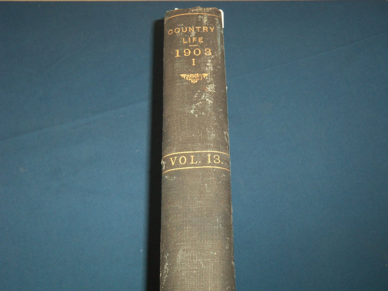 1903 JANUARY-JUNE COUNTRY LIFE MAGAZINE BOUND VOLUME - KD 1422G
