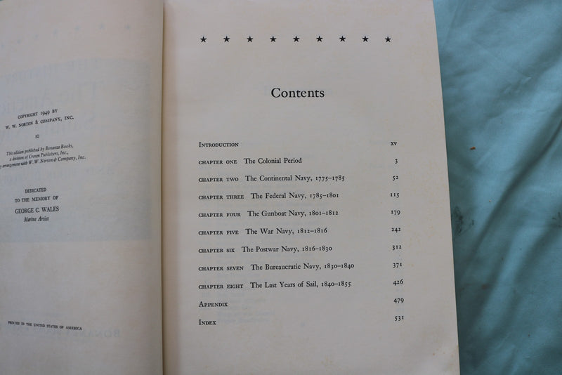 1949 THE HISTORY OF THE AMERICAN SAILING NAVY BY HOWARD CHAPELLE - KD 9657