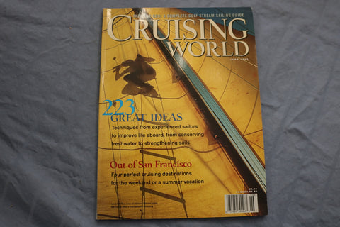1999 JUNE CRUISING WORLD MAGAZINE - 223 GREAT IDEAS-OUT OF SAN FRANCISCO- E 9547