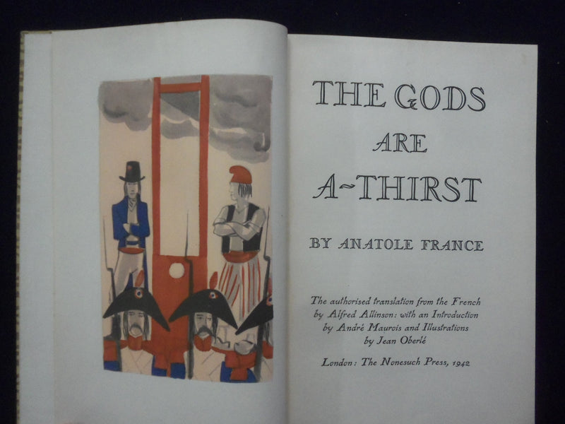1942 THE GODS ARE A-THIRST HARDCOVER BOOK BY A. FRANCE - HERITAGE PRESS- KD 9350