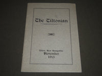 1915 NOVEMBER THE TILTONIAN MAGAZINE VOLUME 22 NO. 2 - NEW HAMPSHIRE - J 2340