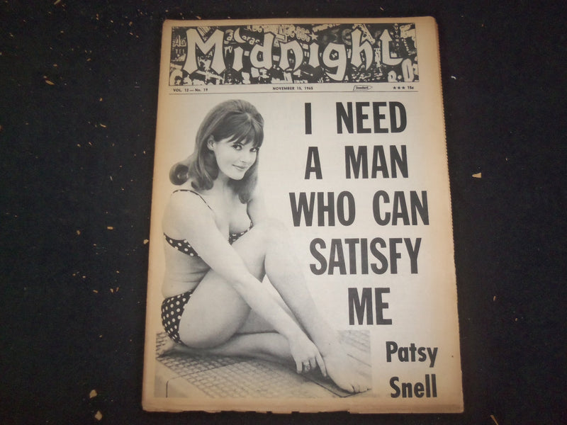 1965 NOV 15 MIDNIGHT NEWSPAPER - PATSY SNELL: NEED MAN WHO SATISFIES ME- NP 7354