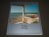 1987 PHOTOGRAPHY AS FINE ART WITH AN INTRO BY DOUGLAS DAVIS BOOK - I 956