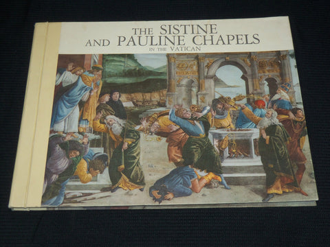 1975 THE SISTINE AND PAULINE CHAPELS IN THE VATICAN HARDCOVER BOOK - R 711O