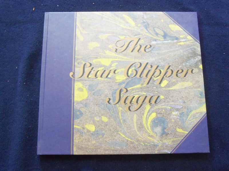 2013 THE STAR CLIPPER SAGA HARDCOVER BOOK BY ERLING MATZ - KD 8760