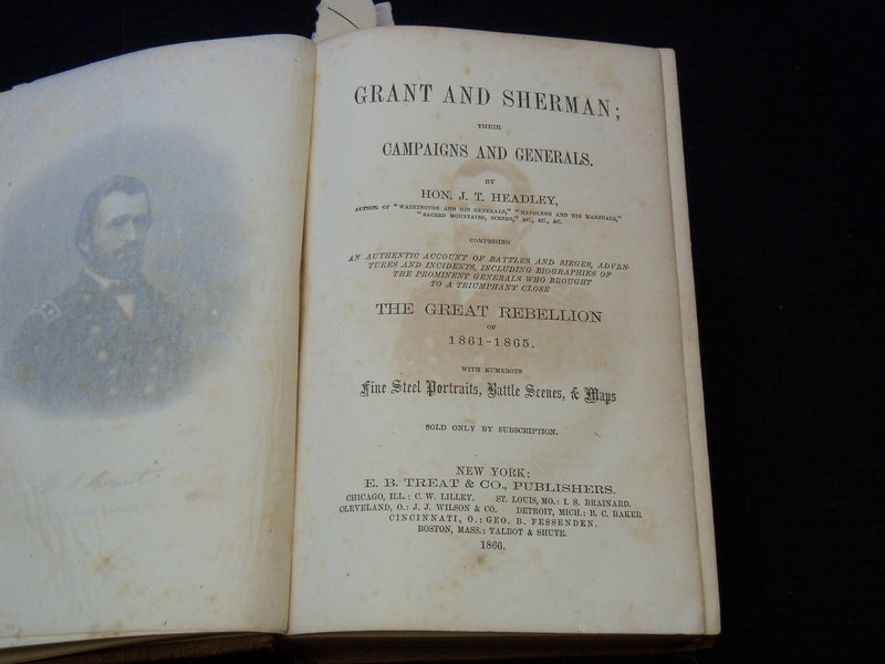 1866 GRANT AND SHERMAN THEIR CAMPAIGNS AND GENERALS VOLUME BY HEADLEY - KD 7867