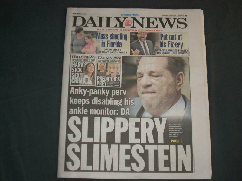 2019 DEC 7 NY DAILY NEWS NEWSPAPER - HARVEY WEINSTEIN DISABLES ANKLE MONITOR