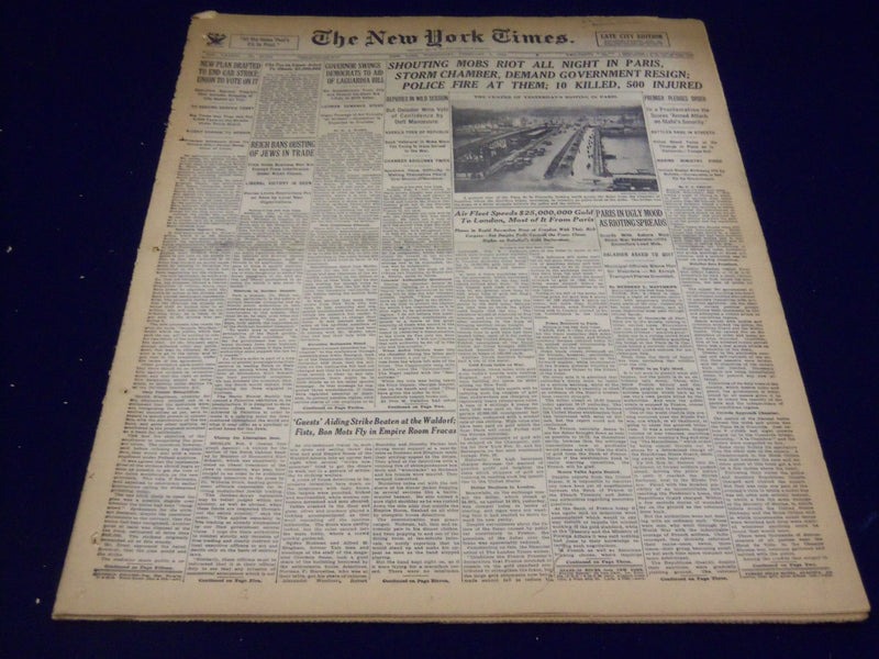 1934 FEBRUARY 7 NEW YORK TIMES - SHOUTING MOBS RIOT ALL NIGHT IN PARIS - NT 1677