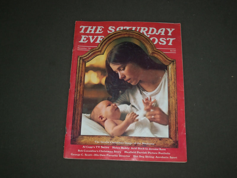 1974 DEC THE SATURDAY EVENING POST MAGAZINE - CHRISTMAS IMAGE OF MADONNA- B 4293