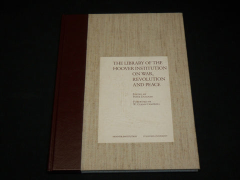 1985 THE LIBRARY OF THE HOOVER INSTITUTION BOOK - GREAT PHOTOS - I 1895