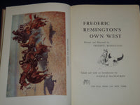 1960 FREDERIC REMINGTON'S OWN WEST BOOK BY HAROLD MCCRACKEN - ILLUS. - KD 2518