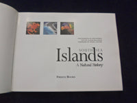 2003 SOUTH SEA ISLANDS - A NATURAL HISTORY HARDCOVER BOOK - KD 8304